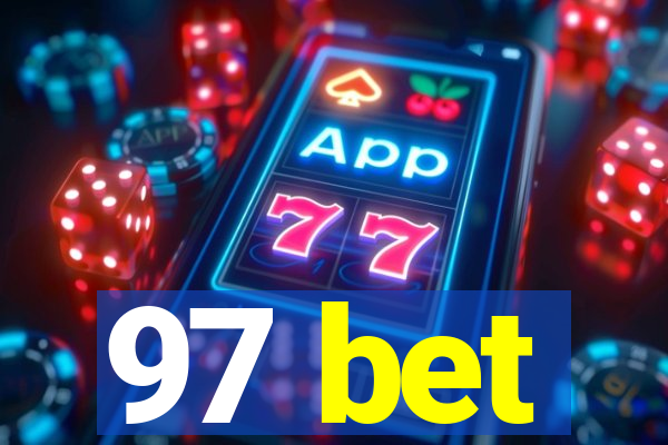 97 bet